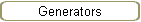 Generators
